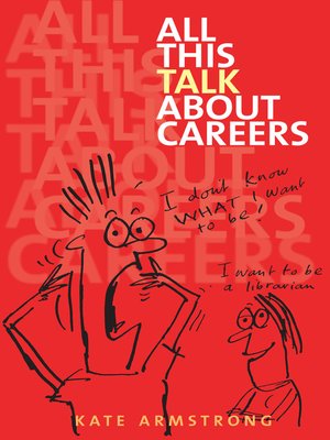 cover image of All This Talk About Careers